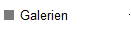 Galerien